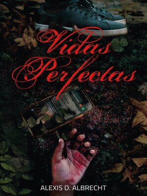 cover image of Vidas perfectas